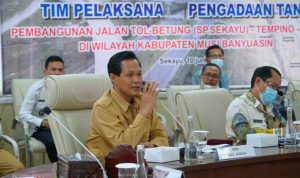 Pemkab Muba Terus Dorong Percepatan Pembangunan Jalan Tol Betung (SP. Sekayu) – Tempino