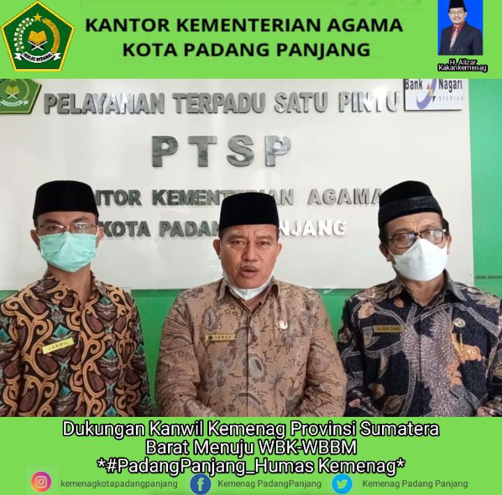 Kemenag Padang Panjang Menuju WBK-WBBM, Kanwil Siap Lakukan Pendampingan