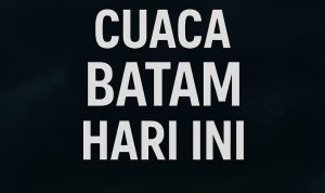 Prakiraan Cuaca Batam Hari Ini, 28 Mei 2025: Cerah Berawan