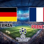 Jerman vs Prancis: 5 Fakta Menarik dan Strategi Jitu di Laga Penentuan UEFA Nations League